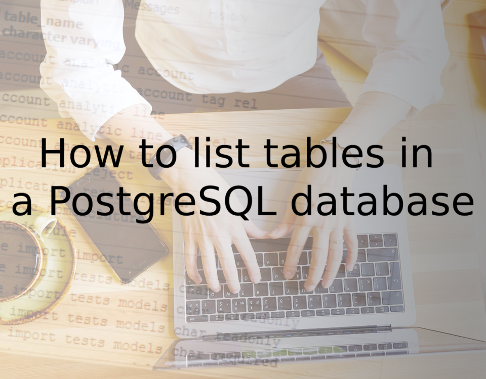 how to list tables in postgresql database